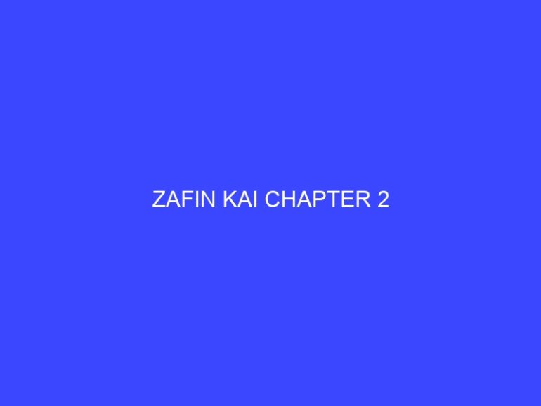 Zafin kai chapter 4