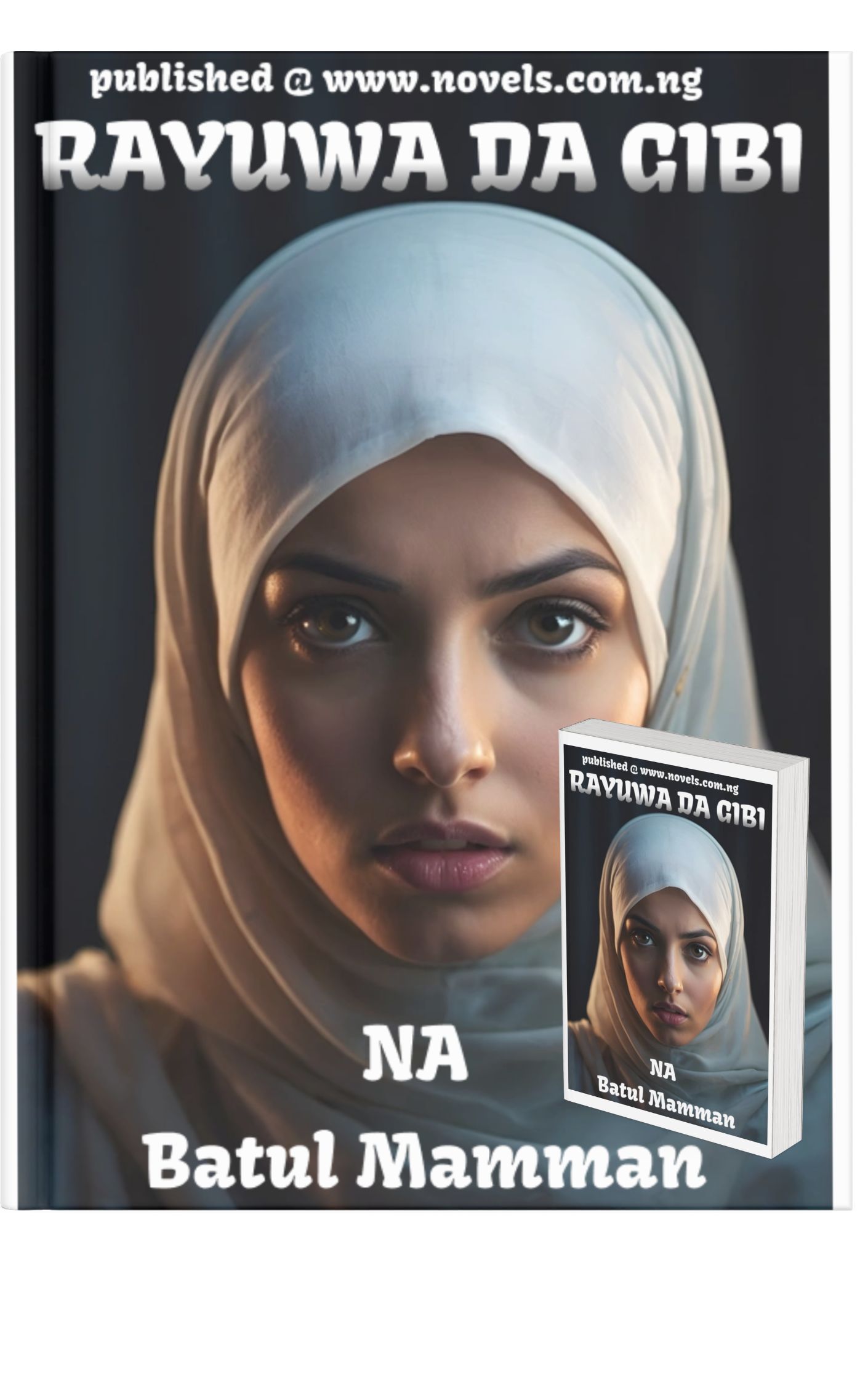 Rayuwa da gibi hausa novels