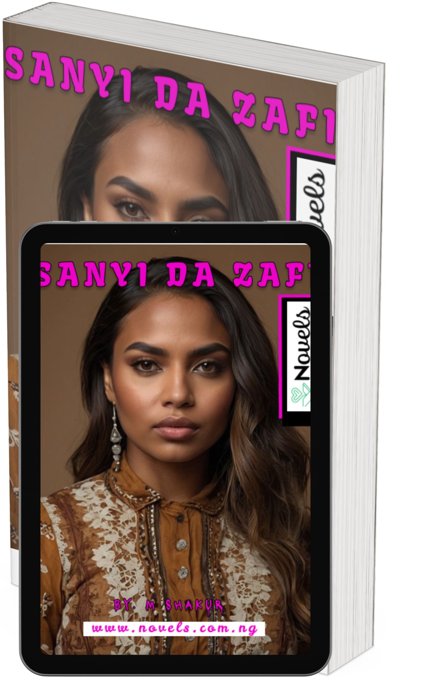 Sanyi da Zafi Hausa Novels