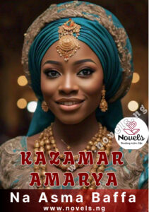 kaazamar amarya Hausa Novels